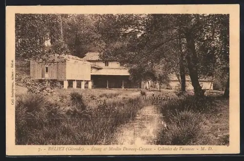 AK Béliet /Gironde, Étang et Moulin Domcq-Cazaux, Colonies de Vacantes