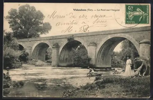 AK Vidauban /Var, Le Pont sur l`Argent
