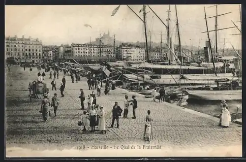AK Marseille, Le Quai de la Fraternité