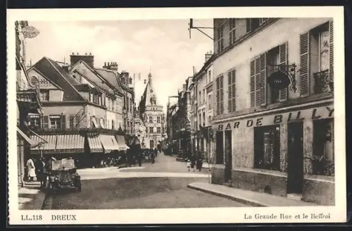 AK Dreux, La Grande Rue et le Beffroi