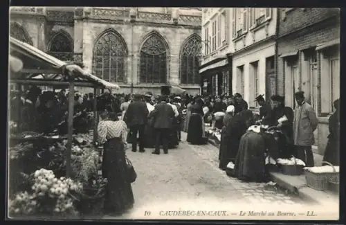 AK Caudebec-en-Caux, Le Marché au Beurre