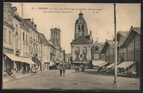 AK Tours, La Tour de l`Horloge et la Tour Charlemagne vues de la Place des Halles
