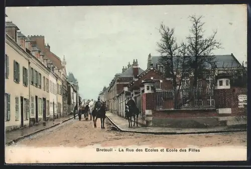 AK Breteuil, La Rue des Ecoles et Ecole des Filles