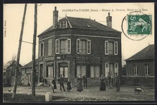 AK Saussay-la-Vache /Eure, Maison A. Oviève, Hôtel de la Gare