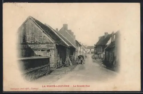 AK La Ferté-Loupière, La Grande Rue