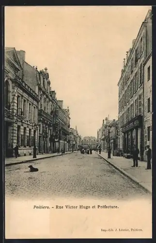 AK Poitiers, Rue Victor Hugo et Préfecture