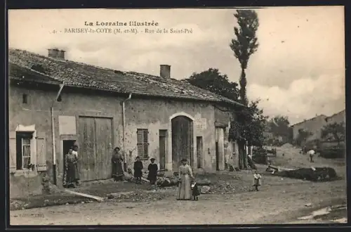 AK Barisey-la-Cote /M.-et-M., Rue de la Saint-Pré