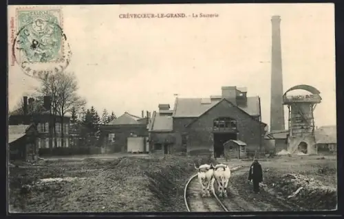 AK Crèvecoeur-le-Grand, La Sucrerie