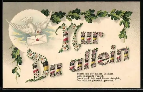 Glitzer-Perl-AK Nur Du allein Schriftzug aus Blumen, weisse Taube bringt Brief