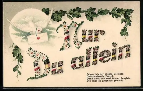 Glitzer-Perl-AK Nur Du allein Schriftzug aus Blumen, weisse Taube bringt Brief