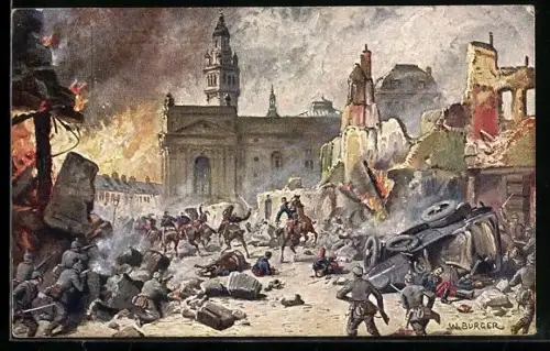 Künstler-AK W. Bürger: Lille wird am 13. Oktober 1914 von der Armee des Generaloberst Kluck erobert