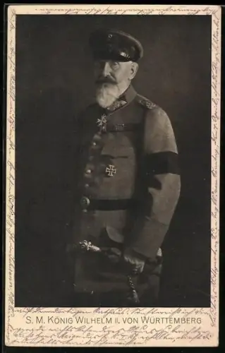 AK S.M. König Wilhelm II. von Württemberg in Uniform