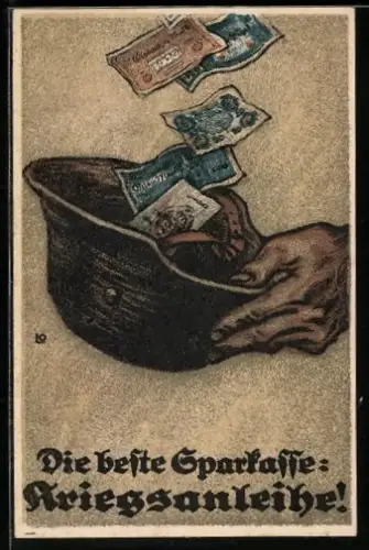 AK Geldscheine fallen in Stahlhelm, Kriegsanleihe ist die beste Sparkasse