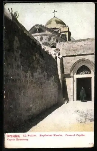 AK Jerusalem, IX. Station des Kreuzwegs - Koptisches Kloster