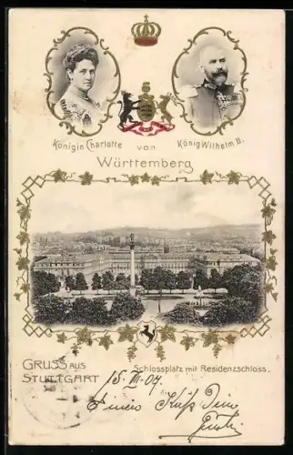 AK Stuttgart, Schlossplatz mit Residenzschloss, Königin Charlotte und König Wilhelm II. von Württemberg