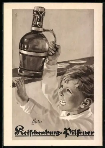 AK Junge mit Krug bittet um Ketschenburg Pilsener