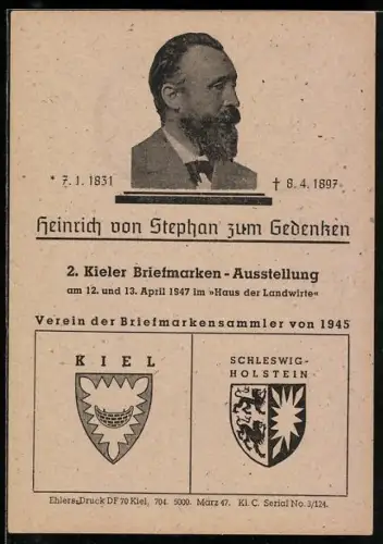 AK Kiel, 2. Kieler Briefmarken-Ausstellung 1947, Haus der Landwirte, Heinrich von Stephan zum Gedenken