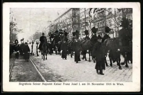 AK Wien, Begräbnis Seiner Majestät Kaiser Franz Josef I. von Österreich am 30. November 1916