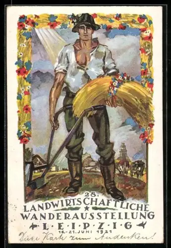 Künstler-AK Leipzig, 28. Landwirtschaftliche Wanderausstellung 1921, Bauer mit Pflug und Getreidegarbe