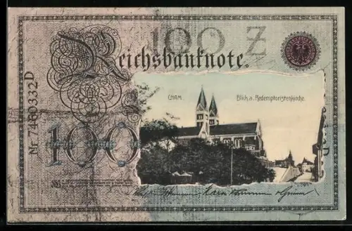 AK Cham, Redemptoristenkirche im Geldscheinpassepartout, Reichsbanknote 100 Mark