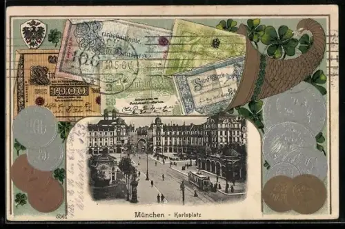 Präge-AK München, Partie am Karlsplatz mit Strassenbahn, mit Reichsmark und Füllhorn im Passepartout