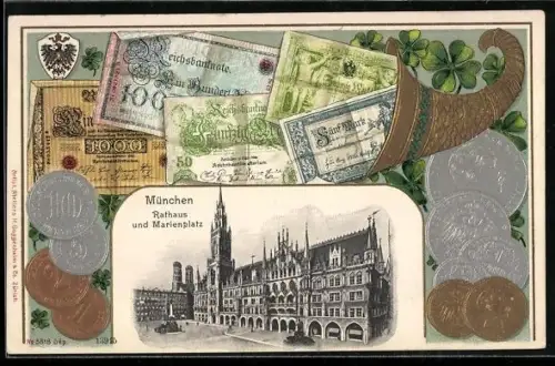 AK München, Rathaus, Geld-Passepartout mit Scheinen und Münzen, Füllhorn, Wappen, Glücksklee