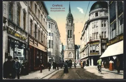 AK Crefeld, Rheinstrasse mit Dionysiuskirche