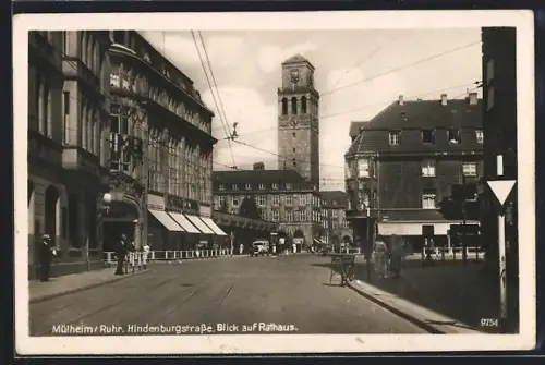 AK Mülheim /Ruhr, Hindenburgstrasse, Blick auf Rathaus