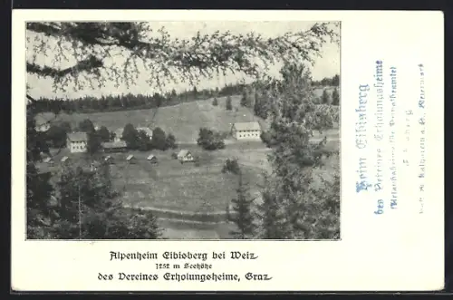 AK Weiz, Alpenheim Eibisberg des Vereines Erholungsheime Graz