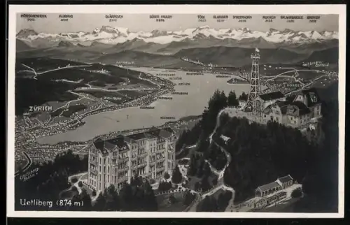 AK Uetliberg, Panorama mit Hotel, Aussichtsturm, Blick auf Zürich und die Alpen