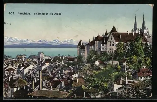 AK Neuchâtel, Château et les Alpes