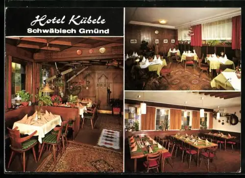 AK Schwäbisch Gmünd, Hotel Kübele, Gasträume
