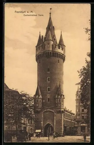 AK Frankfurt a. M., Eschenheimer Turm