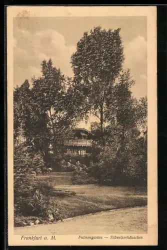 AK Frankfurt-Westend, Palmengarten, Schweizerhäuschen