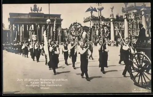 AK Berlin, 25jähriges Regierungsjubiläum Kaiser Wilhelm II., Festumzug, Huldigung des Handwerks, Glaser