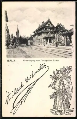 AK Berlin, Haupteingang zum Zoologischen Garten, Weihnachtsmann