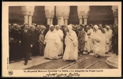 AK Maroc, Sa Majesté Moulay-Youssef va prier à la Mosquée de Paris