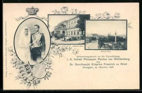 AK Vermählung von Prinzessin Pauline von Württemberg mit Erbprinz Friedrich zu Wied mit Wilhelms-Palast