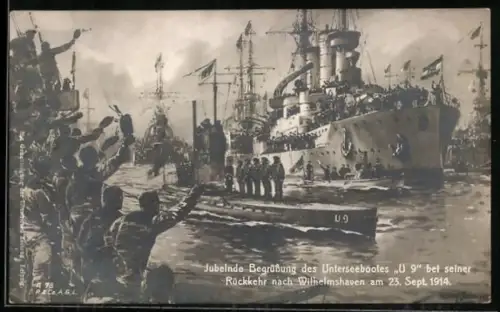 Künstler-AK Willy Stoewer: Jubelnde Begrüssung des Unterseebootes U9 bei seiner Rückkehr nach Wilhelmshaven am 23.09.1914