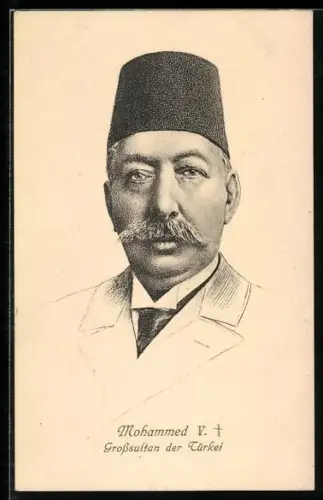 AK Mohammed V., Grosssultan der Türkei, Portrait