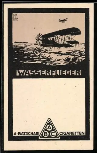 Künstler-AK sign. Carl Tips: Reklame für Cigaretten von A. Batschari mit Wasserflieger