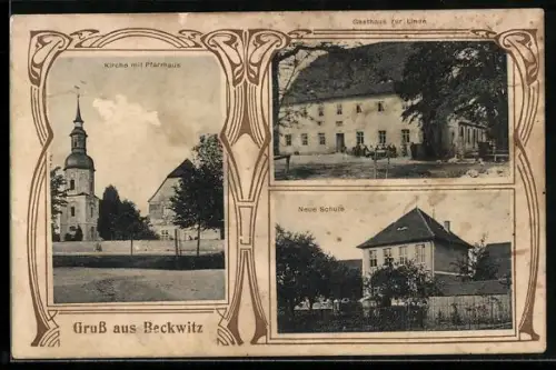 AK Beckwitz, Kirche mit Pfarrhaus, Gasthaus zur Linde und Neue Schule