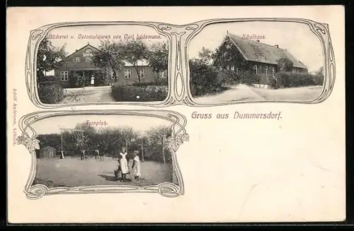 AK Dummersdorf, Bäckerei und Colonialwaren v. Carl Lüdemann, Schulhaus, Turnplatz