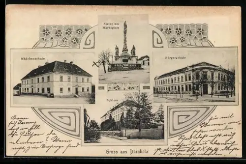 AK Dürnholz, Mädchenschule, Bürgerschule, Statue am Marktplatz