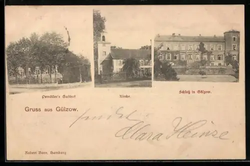 AK Gülzow, Pemöller`s Gasthof, Schloss, Kirche