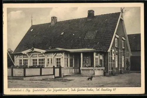 AK Kankelau i. Lbg., Gaststätte Zur Jägerklause, Inh. Gustav Prehn