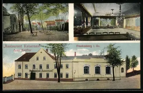 AK Frankenberg i. Sa., Restaurant Kaisersaal von Arno Knöfler mit Gartenansicht und Innenansicht
