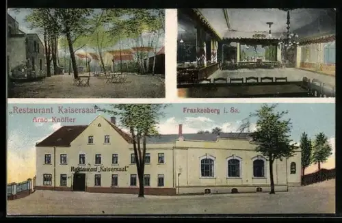 AK Frankenberg i. Sa., Restaurant Kaisersaal von Arno Knöfler mit Gartenansicht und Innenansicht