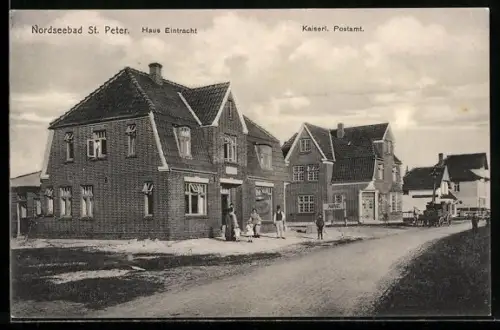 AK St. Peter /Nordsee, Hotel Haus Eintracht und Kaiserliches Postamt
