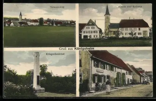 AK Königsheim, Gasthaus, Kirche und Rathaus, Kriegerdenkmal